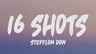 Stefflon Don  16 Shots Lyrics [upl. by Tsew331]