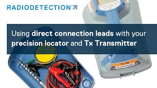 Using direct connection leads with your precision locator and Tx Transmitter [upl. by Placidia538]