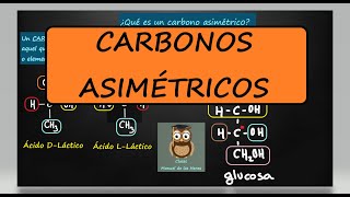 ¿QUÉ ES UN CARBONO ASIMÉTRICO IMPORTANCIA EN LOS GLÚCIDOS Biología  Bioquímica [upl. by Anileme939]