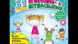 31 tolle Bewegungs  und Mitmachlieder [upl. by Gris]