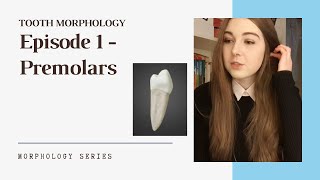 Premolars  Episode 1  TM Series [upl. by Seldan]