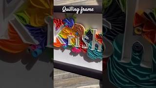 Quilling name frame ❤️ dm for details diycrafts handmade [upl. by Ennove]