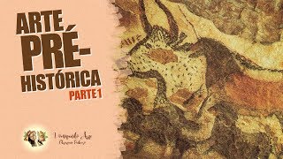 HISTÓRIA DA ARTE  ARTE PRÉHISTÓRICA  PALEOLÍTICO PARTE 1 [upl. by Diella]