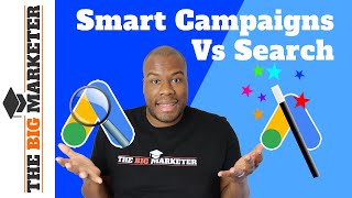 SMART CAMPAIGNS VS SEARCH  How to Create Smart Campaigns [upl. by Nnyllatsyrc826]