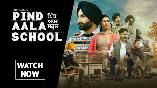 Pind Aala School  Preet Harpal  Harsimran Oberoi  Latest Punjabi Movie  Yellow Music [upl. by Restivo553]