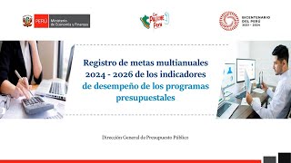 Registro de metas multianuales 20242026 de indicadores de desempeño de los prog presupuestales [upl. by Nidla]