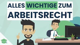 Arbeitsrecht Das musst du für die IHK Prüfung wissen [upl. by Valeria]