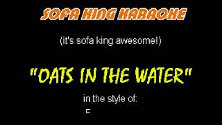 Ben Howard  Oats In The Water  Sofa King Karaoke [upl. by Rundgren731]