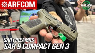 SAR 9 Compact Gen 3  SAR Firearms  Shot Show 2024 [upl. by Zeuqcaj]