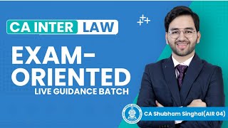 LAW Live Guidance Exam Oriented Batch  CA Inter Jan 25  CA Shubham Singhal  VSmart Academy [upl. by Anehsak]