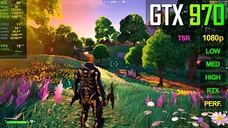 GTX 970  Fortnite  Chapter 4 [upl. by Ahsets]