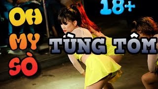 Oh My Sò  TÙNG TÔM ft 1 Bạn Nam Oh My Chuối Oops Banana Chế [upl. by Trilley]