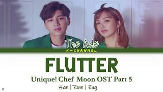 Flutter 설레임  The Ade 디에이드  Unique Chef Moon 유별나 문셰프 OST Part 5  Lyrics 가사  HanRomEng [upl. by Cahn]