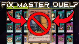 Will Removing Maxx quotCquot Fix YuGiOh Master Duel [upl. by Reel]