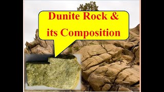 Dunite Rock Composition of Dunite Rock [upl. by Melessa]