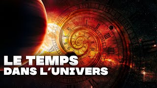 Voici comment le temps sécoule vraiment dans lunivers [upl. by Feltie]