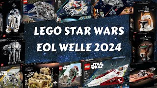 LEGO STAR WARS EOL WELLE 2024 WELCHE SETS VERLASSEN UNS [upl. by Siramed]