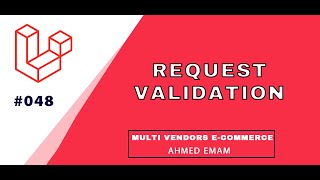 Laravel Complete Tutorial 048Laravel validate request before Inserting database validation rules [upl. by Adnot]