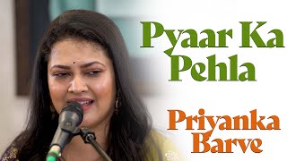 Pyaar Ka Pehla Khat amp Jhuki Jhuki si nazar  Priyanka Barve  Jagjit Singh  Bazm e Khas [upl. by Mcroberts938]