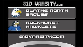 Olathe North at Rockhurst [upl. by Hayouqes723]