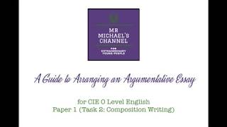 O Level English Paper 1 How to Write an Argumentative Essay [upl. by Nachison]