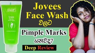 Jovees Face Wash Review Sinhala  Pimple Marks වලට හොඳම විසඳුම [upl. by Finstad]