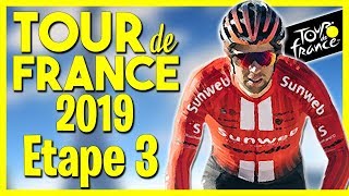 TOUR DE FRANCE 2019  ÉTAPE 3  Binche › Épernay [upl. by Felicity]