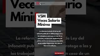 VSM Veces Salario Mínimo en tu crédito Infonavit shortvideo creditoinfonavit infonavit [upl. by Wylen]