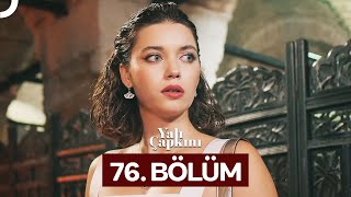 Yalı Çapkını 76 Bölüm [upl. by Aihsit]