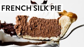 French Silk Pie  Sallys Baking Recipes [upl. by Ttevy]