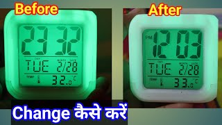 how to change 24 hour clock to 12 hours in digital clock  color change digital alarm clock [upl. by Lorilyn940]