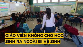 Giáo viên không cho học sinh ra ngoài đi vệ sinh và điều này xảy ra [upl. by Nifares700]