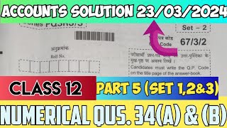 Accounts answer key Qus 26 ab Class 12 Cbse exam2024 Accounts solutionset 12amp3 23032024 [upl. by Nnylanna6]