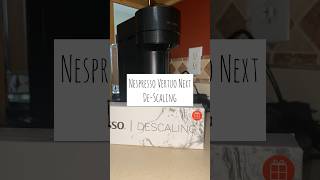 Nespresso Vertuo Next DeScaling nespressovertuo nespresso [upl. by Llertnod]