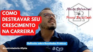 Reflexão sobre Resultados práticos na carreira de Controladoria FPampA  Finanças Corporativas [upl. by Dnalhsa]