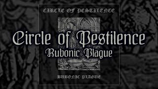 CIRCLE OF PESTILENCE \\ Bubonic Plague [upl. by Arias]