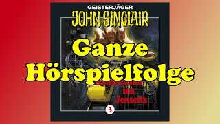 GEISTERJÄGER JOHN SINCLAIR  Folge 3 Achterbahn ins Jenseits  Ganze Hörspielfolge [upl. by Elamef]