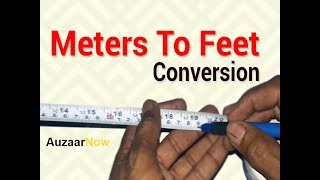 Meters to Feet Conversion  Meters to Centimeter Conversion [upl. by Ijat]