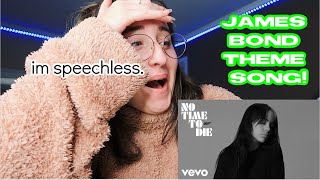 Billie Eilish  No Time To Die REACTION VIDEO [upl. by Pretrice]