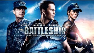 Battleship 2012 Movie  Taylor Kitsch Alexander Skarsgard Rihanna  Battleship Movie Full Review [upl. by Chappie274]