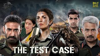 The Test Case  Hindi Full Movie  Nimrat Kaur Juhi Chawla Rahul DevAnup Soni  Hindi Movies 2024 [upl. by Meryl]