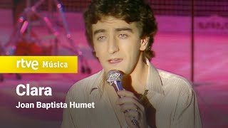 Joan Baptista Humet  quotClaraquot 1981 HD [upl. by Hintze]