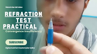 refraction practical  how to do a refraction eye exam  convergence Insufficiency [upl. by Oidivo]