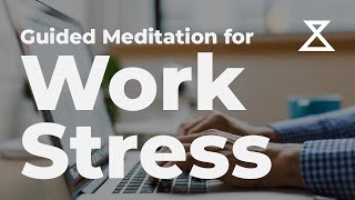 20 Minute Guided Meditation for Work Stress [upl. by Mukul]