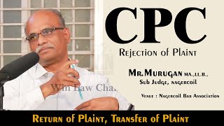 cpc Rejection of Plaint in Civil Procedure Code class by Sub Judge MrMurugan MALLB Nagercoil [upl. by Oruntha]