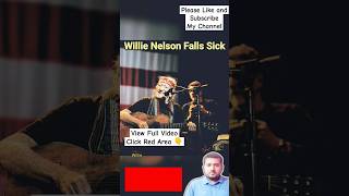 Willie Nelson Not Able To Sing At Outlaw Music Festival Show As He Falls Sick  Willie Nelson [upl. by Arehsat]