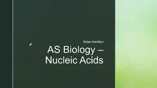 AS1 Biology  Nucleic Acids Revision Video [upl. by Novek]