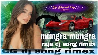 CG song dj mungra mungra re raja youtube youtubevideo cg [upl. by Enileoj]