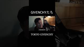 GIVENCHYたち [upl. by Blithe]