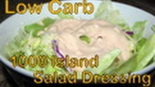 Atkins Diet Recipes Low Carb Thousand Island Salad Dressing [upl. by Brom]